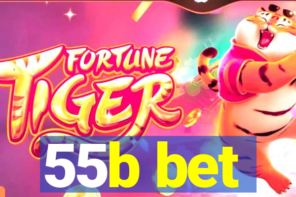 55b bet
